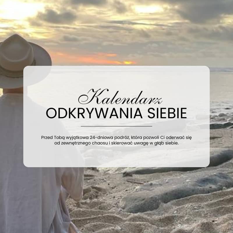 Kalendarz Odkrywania Siebie | Program 1-24 grudnia